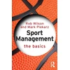 KNYGA Robert Wilson Sport Management: The Basics