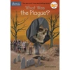KNYGA Roberta Edwards What Was the Plague?