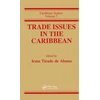 KNYGA Roberta Marx Delson Trade Issues In The Carribbean
