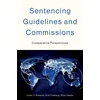 KNYGA Roberts Sentencing Guidelines and Commissions