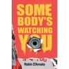 KNYGA Robin Damato Somebody's Watching You