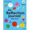 KNYGA Robyn Turner Oxford Resources for IB PYP: My Reflection Journal Grade 1