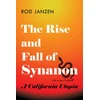 KNYGA Rod Janzen Rise and Fall of Synanon