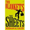 KNYGA Rodaan Al Galidi Two Blankets, Three Sheets