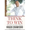 KNYGA Roger Crawford Think to Win