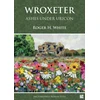 KNYGA Roger H White Wroxeter: Ashes under Uricon