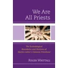 KNYGA Roger Whittall We Are All Priests