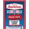 KNYGA Rolando Pujol The Great American Retro Road Trip