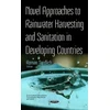 KNYGA Roman Tandlich Novel Approaches to Rainwater Harvesting &amp; Sanitation in Developing Countries