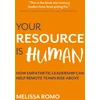 KNYGA Romo Your Resource is Human
