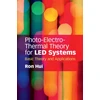 KNYGA Ron Hui Photo-Electro-Thermal Theory for LED Systems