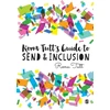 KNYGA Rona Tutt’s Guide to SEND &amp; Inclusion