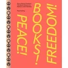 KNYGA Rosa Schling Peace! Books! Freedom! The Secret History of a Radical London Building