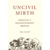 KNYGA Ross Carroll Uncivil Mirth