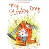 KNYGA Roussey Christine My Stinky Dog