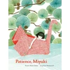 KNYGA Roxane Marie Galliez Patience, Miyuki