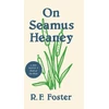 KNYGA Roy Foster On Seamus Heaney