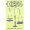 KNYGA Roy Ricky Payne Without Faith it is Impossible to Please God