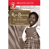 KNYGA Ruby Bridges Goes to School: My True Story