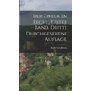 KNYGA Rudolf Von Jhering Zweck im Recht. Erster Band. Dritte durchgesehene Auflage.