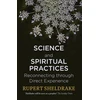 KNYGA Rupert Sheldrake Science and Spiritual Practices