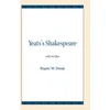 KNYGA Rupin W Desai Yeats's Shakespeare