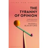 KNYGA Russell Blackford Tyranny of Opinion