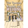 KNYGA Russell Green Trauma of Making our Wedding