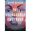 KNYGA Ruth Behar Vulnerable Observer