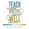 KNYGA Ruth Culham Teach Writing Well