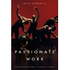 KNYGA Ruth Horowitz Passionate Work