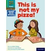 KNYGA Ruth Miskin Read Write Inc. Phonics: This is not my pizza! (Žalias Set 1 Book Bag Book 9)