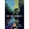 KNYGA Ryan Emanuel On the Swamp