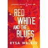 KNYGA Rysa Walker Raudona, Baltas, and the Blues