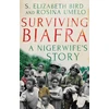 KNYGA S Elizabeth Bird Surviving Biafra