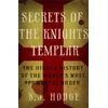 KNYGA S J Hodge Secrets of the Knights Templar