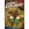 KNYGA S J King Secret Explorers and the Cave Crisis