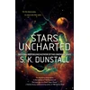 KNYGA S K Dunstall Stars Uncharted