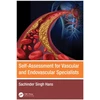 KNYGA S S Hans Self-Assessment for Vascular and Endovascular Specialists