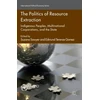 KNYGA S Sawyer Politics of Resource Extraction