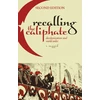 KNYGA S Sayyid Recalling the Caliphate