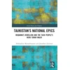 KNYGA Sadriddin Aini Tajikistan’s National Epics