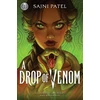 KNYGA Sajni Patel Rick Riordan Presents: A Drop of Venom