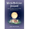 KNYGA Sali Mcintyre Womb Medicine Journal
