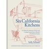 KNYGA Sally Schmitt Six California Kitchens