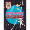 KNYGA Sally Spray Space Station Academy: Destination Uranus
