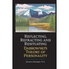 KNYGA Salvatore Mendaglio Reflecting, Refracting, and Resituating Dabrowski's Theory of Personality