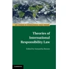 KNYGA Samantha Besson Theories of International Responsibility Law