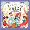 KNYGA Samuel Langley Swain Tooth Fairy and The Teeth Takers