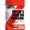 KNYGA Samuel Ramani Putin’s War on Ukraine